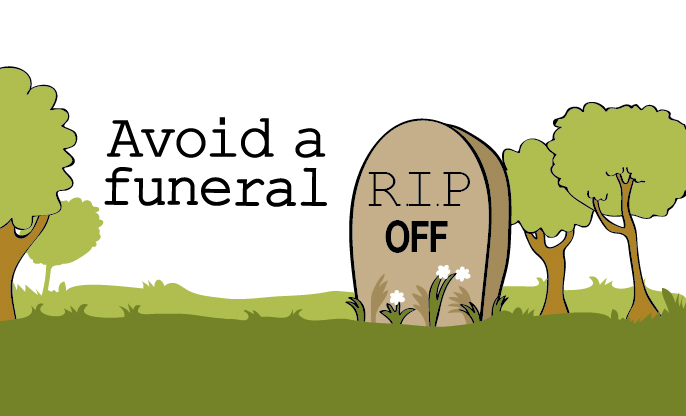 Avoid a funeral RIP-off